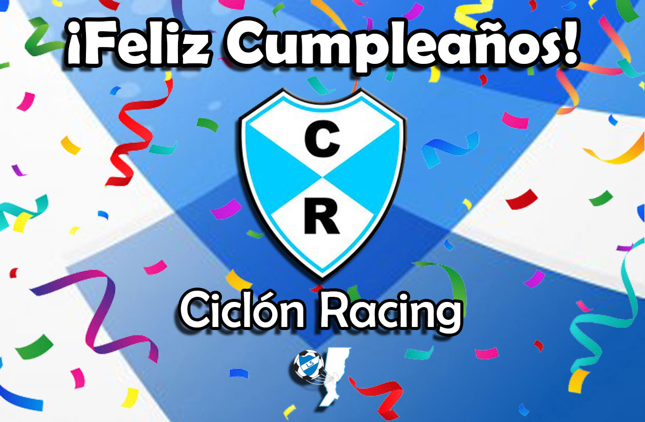 ¡Feliz cumpleaños, Ciclón Racing!