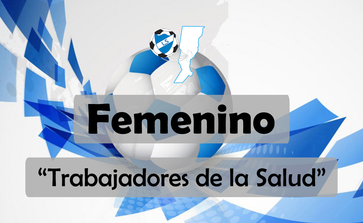 Resultados Semifinales, torneo Apertura Femenino “Trabajadores de la Salud”, Primera B